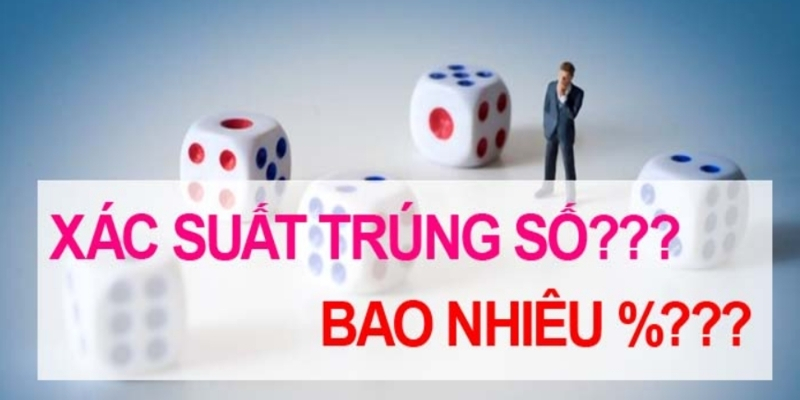 Tìm hiểu về tỷ lệ trúng xổ số